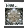 Story of Baroque Architecture - Claudia Zanlungo, Prestel Story of Baroque Architecture - Claudia Zanlungo, Prestel