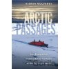 Arctic Passages - Keiran Mulvaney Arctic Passages - Keiran Mulvaney