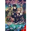 Secrets of the Silent Witch, Vol. 5 - Alice Prowse, Nanna Fujimi, Matsuri Isora Secrets of the Silent Witch, Vol. 5 - Alice Prowse, Nanna Fujimi, Matsuri Isora