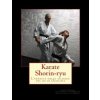Karate Shorin-ryu. (Emanuel Giordano)() Karate Shorin-ryu. (Emanuel Giordano)()