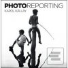 Photoreporting (Karol Kállay) Photoreporting (Karol Kállay)