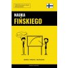 Nauka Fińskiego - Szybko / Prosto / Skutecznie Nauka Fińskiego - Szybko / Prosto / Skutecznie