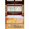 The North Light - Hideo Yokoyama The North Light - Hideo Yokoyama