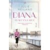 Diana, kráľovná sŕdc - Heiland Julie Diana, kráľovná sŕdc - Heiland Julie