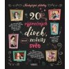 20 výjimečných dívek, které změnily svět - Klub čtenářů 20 výjimečných dívek, které změnily svět - Klub čtenářů