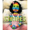 A Bad Case of Stripes A Bad Case of Stripes