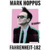 Fahrenheit-182 - Mark Hoppus Fahrenheit-182 - Mark Hoppus