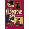 Nepohodlní filozofové - Vladimír Liška Nepohodlní filozofové - Vladimír Liška