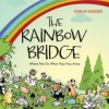 Rainbow Bridge (Adrian Raeside)(Brožovaná) Rainbow Bridge (Adrian Raeside)(Brožovaná)