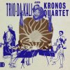 TRIO DA KALI & KRONOS QUAR - LADILIKAN (1CD) TRIO DA KALI & KRONOS QUAR - LADILIKAN (1CD)