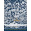 Plough Quarterly No. 32 - Hope in Apocalypse (Mindy Belz,Peter J. Leithart)(Brožovaná) Plough Quarterly No. 32 - Hope in Apocalypse (Mindy Belz,Peter J. Leithart)(Brožovaná)