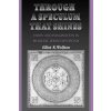 Through a Speculum That Shines (Elliot R. Wolfson)(Brožovaná) Through a Speculum That Shines (Elliot R. Wolfson)(Brožovaná)