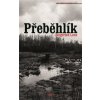 Přeběhlík Přeběhlík