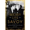 The Secret Life of the Savoy - Olivia Williams The Secret Life of the Savoy - Olivia Williams