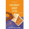 Coconut Drop Dead - Olivia Matthews Coconut Drop Dead - Olivia Matthews