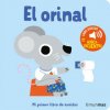 EL ORINAL MI PRIMER LIBRO DE SONIDOS (MARION BILLET)(Kniha) EL ORINAL MI PRIMER LIBRO DE SONIDOS (MARION BILLET)(Kniha)