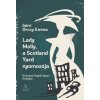 Lady Molly, a Scotland Yard nyomozója - báró Orczy Emma Lady Molly, a Scotland Yard nyomozója - báró Orczy Emma