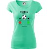 Futbal volá - Dámske tričko Pure - 2XL ( Mätová ) Futbal volá - Dámske tričko Pure - 2XL ( Mätová )