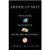 American Skin - LEON WYNTER American Skin - LEON WYNTER