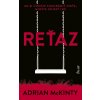 Reťaz (Adrian McKinty) Reťaz (Adrian McKinty)
