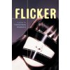 Flicker Flicker