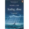 Sailing Alone - A History Sailing Alone - A History