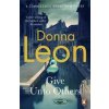 Give Unto Others - Donna Leon, Penguin Give Unto Others - Donna Leon, Penguin