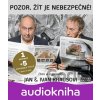 Pozor, žít je nebezpečné! - Ivan Kraus, Jan Kraus Pozor, žít je nebezpečné! - Ivan Kraus, Jan Kraus