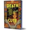 Death Meets Cute Death Meets Cute