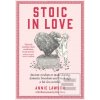 Stoic in Love (Annie Lawson) Stoic in Love (Annie Lawson)