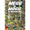 Megg & Mogg In Amsterdam & Other Stories - Simon Hanselmann Megg & Mogg In Amsterdam & Other Stories - Simon Hanselmann