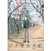 Orange 6 (Ičigo Takano) Orange 6 (Ičigo Takano)