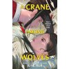 A Crane Among Wolves - June Hur A Crane Among Wolves - June Hur
