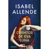 Cuentos de Eva Luna (ISABEL ALLENDE)(Brožovaná) Cuentos de Eva Luna (ISABEL ALLENDE)(Brožovaná)