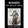 Bushido, the Soul of Japan Bushido, the Soul of Japan