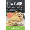 E-kniha Low Carb pečení - Diana Ruchser E-kniha Low Carb pečení - Diana Ruchser