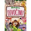 Maľujem divočinu Omaľovanka Maľujem divočinu Omaľovanka