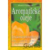 Aromatické oleje - Markus Schirner Aromatické oleje - Markus Schirner