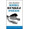 Kniha ruskej poézie - Ján Zambor Kniha ruskej poézie - Ján Zambor