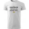HLAVNÝ ISTIČ - ELEKTRIKÁR - Keď tancujem a nehrá hudba, vypnite prosím - Tričko extra veľké (5-8XL) - 5XL ( Biela ) HLAVNÝ ISTIČ - ELEKTRIKÁR - Keď tancujem a nehrá hudba, vypnite prosím - Tričko extra veľké (5-8XL) - 5XL ( Biela )