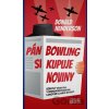 Pán Bowling si kupuje noviny - Donald Henderson Pán Bowling si kupuje noviny - Donald Henderson