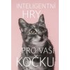 Inteligentní hry pro vaši kočku - Helen Redding Inteligentní hry pro vaši kočku - Helen Redding