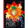 Mexikopedie 3 - Eva Kubátová Mexikopedie 3 - Eva Kubátová