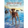 Zákon svorky 6: Psia hrmavica - Erin Hunter Zákon svorky 6: Psia hrmavica - Erin Hunter