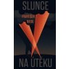 Slunce na útěku - František Niedl Slunce na útěku - František Niedl