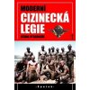 Moderní cizinecká legie - Špalek Moderní cizinecká legie - Špalek
