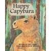 Happy Capybara (Sandy Williams,Jeff Taylor)(Brožovaná) Happy Capybara (Sandy Williams,Jeff Taylor)(Brožovaná)
