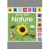 My First Nature: Let's Go Exploring! - DK, Dorling Kindersley Ltd My First Nature: Let's Go Exploring! - DK, Dorling Kindersley Ltd