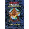 Secret Societies & Submersive Movements Secret Societies & Submersive Movements