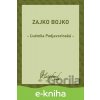 Zajko Bojko - Ľudmila Podjavorinská
